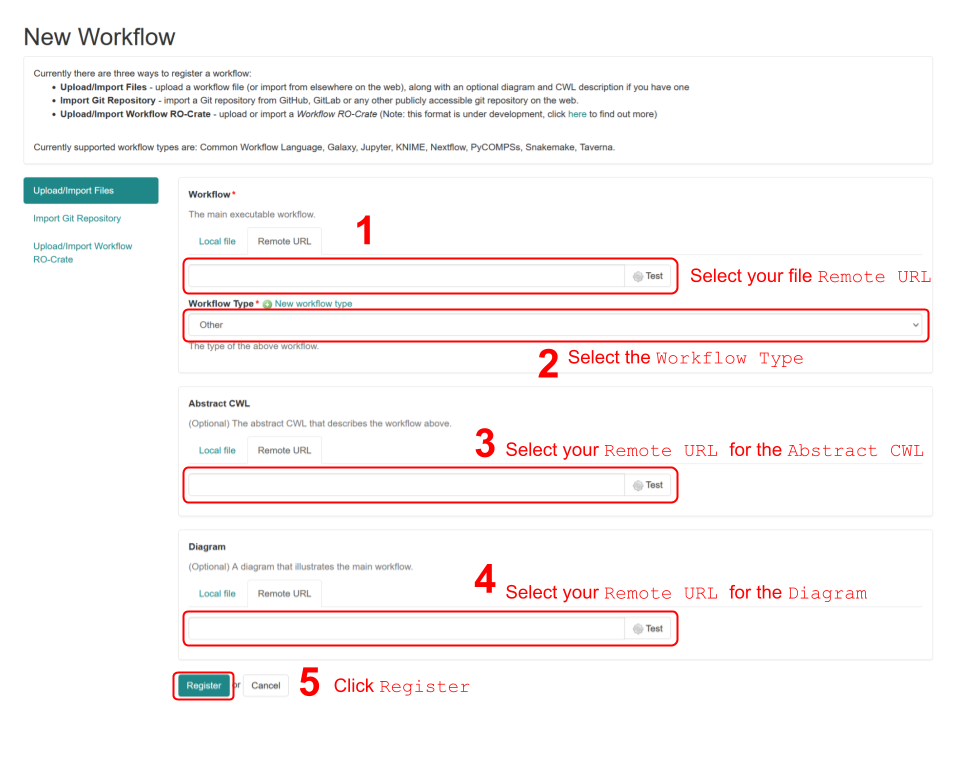 Fill in your remote file URL, then select Workflow type. In Abstract CWL set remote URL, same for Diagram. Then click Register.