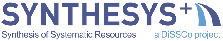 SYNTHESYS+: Synthesys of Systematic Resources, a DiSSCo project